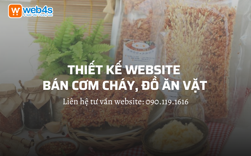 Lợi ích khi thiết kế website bán cơm cháy, đồ ăn vặt